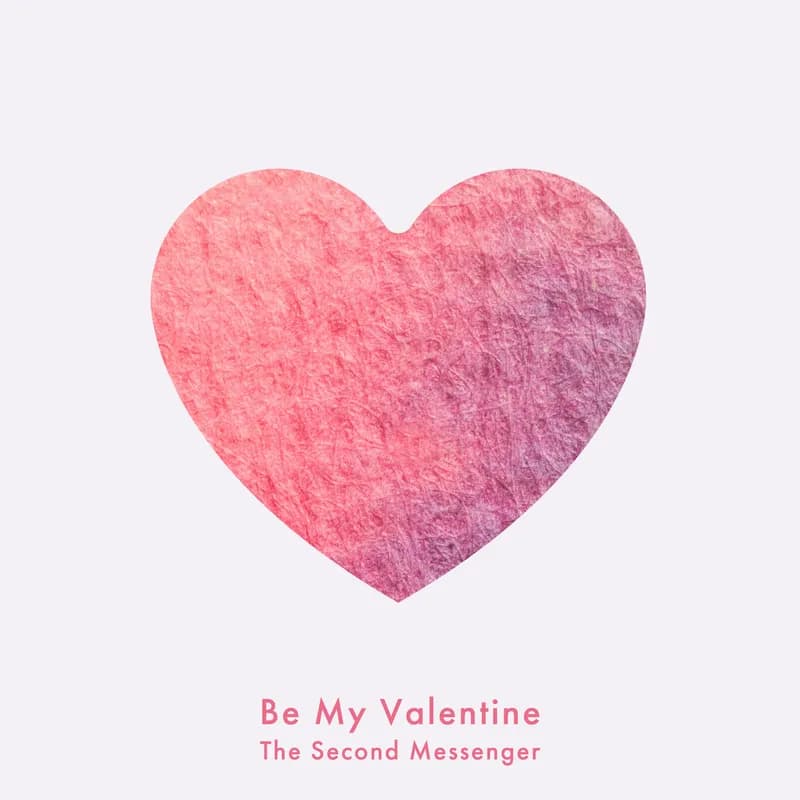 Cover Artwork for Be My Valentine