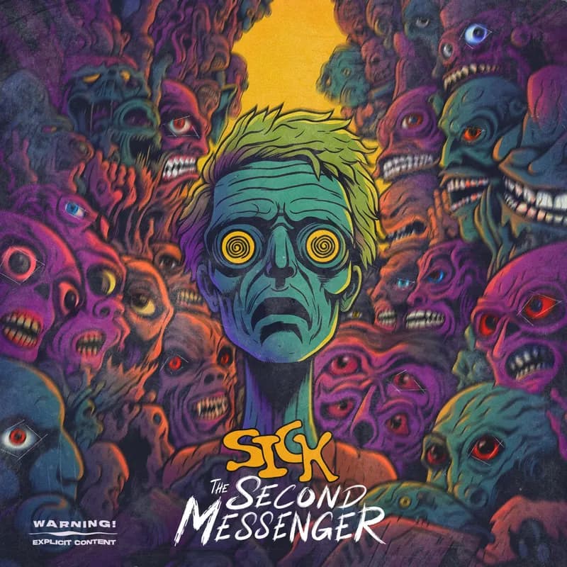 Cover Art for Sick by The Second Messenger