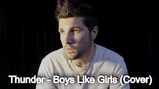 Thunder - Boys Like Girls Cover