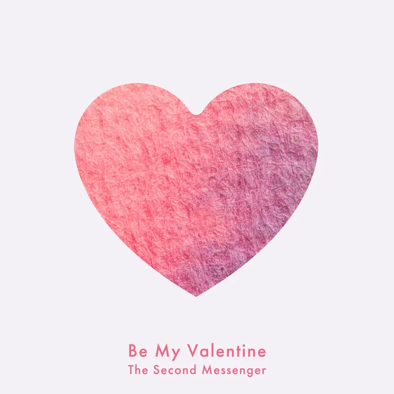 Be My Valentine